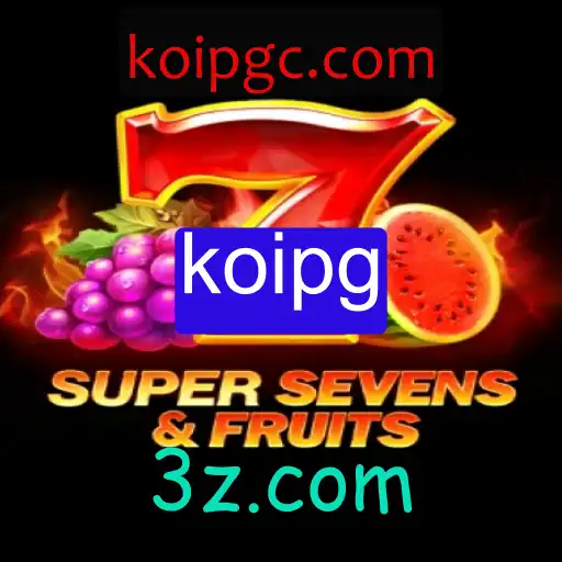 Descobrindo 7SuperSevensFruits: Um Mergulho no Mundo do Jogo Koipg